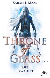 throne_of_glass_1_die_erwaehlte