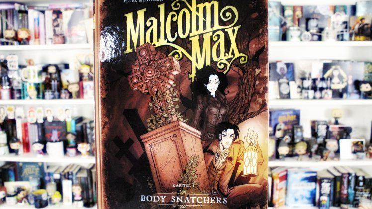 Rezension | Malcolm Max 01 – Body Snatchers
