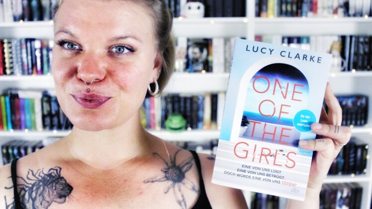 Rezension | One of the Girls von Lucy Clarke